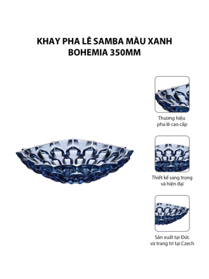 Khay pha lê Samba màu xanh Bohemia 350mm - 584737
